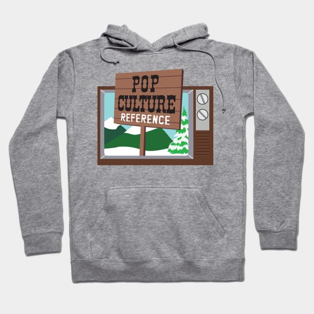 Pop Culture Reference (Parking South) Hoodie by kgullholmen